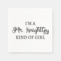 Ich bin ein Mr. Knightley-Typ Mädchen I