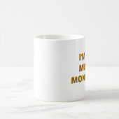Ich bin EIN MUD-AFFE Kaffeetasse (Mittel)