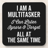 Ich bin ein Multitasker, den ich ignorieren und Al Getränkeuntersetzer (Vorderseite)