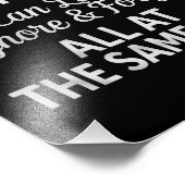 Ich bin ein Multitasker Lustiger Arbeitsleben Humo Fotodruck (Ecke)