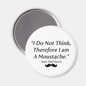 Ich bin ein Mustache Magnet (Vorderseite/Rückseite)