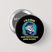 Ich bin ein Narwal-Absolvent! Jetzt Zeit, eine Wel Button (Vorne & Hinten)