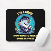 Ich bin ein Narwal-Absolvent! Jetzt Zeit, eine Wel Mousepad (Mit Mouse)
