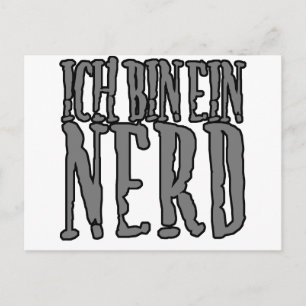 Ich bin Ein Nerd Postkarte
