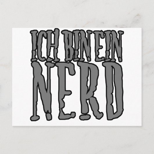Ich bin Ein Nerd Postkarte (Vorderseite)