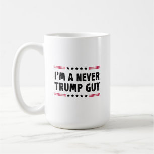 Ich bin ein nie Trump-Typ, der sich gegen Trump en Kaffeetasse