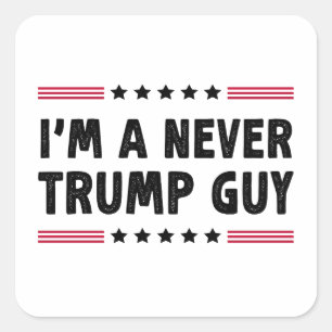 Ich bin ein nie Trump-Typ, der sich gegen Trump en Quadratischer Aufkleber