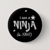 ICH BIN EIN NINJA BUTTON (Vorderseite)