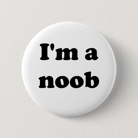 Ich bin ein noob button (Vorderseite)
