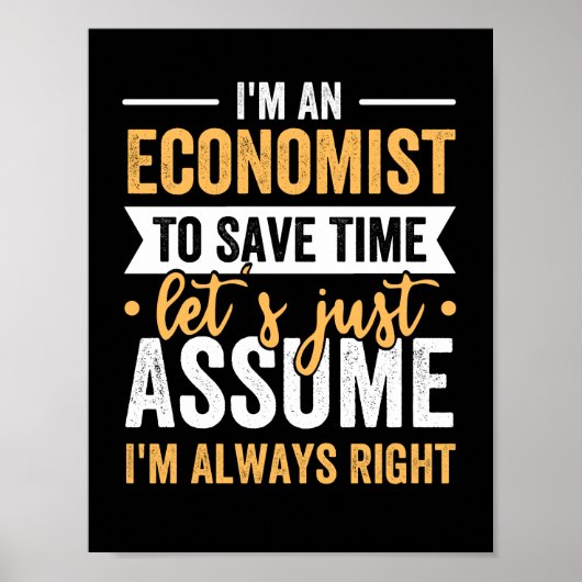 Ich bin ein Ökonom, um Zeit Retten. Nehmen wir mal Poster (Vorne)