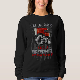 Ich bin ein Opa-Vater und Feuerwehrmann, nichts ma Sweatshirt