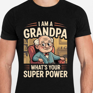 Ich bin ein Opa Was ist deine Superkraft - Lustig  T-Shirt