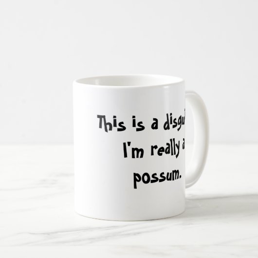 Ich bin ein Opossum Kaffeetasse (VorderseiteRechts)