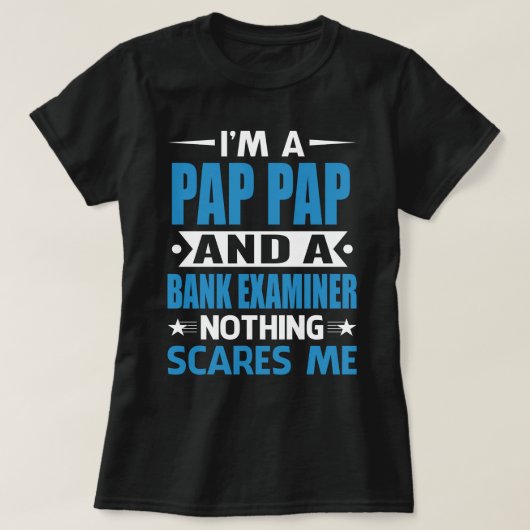 Ich bin ein PAP-PAP und ein Bankprüfer Nichts Punk T-Shirt (Design vorne)