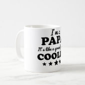 Ich bin ein Papa, den es wie ein Großvater aber Kaffeetasse (Vorderseite Links)