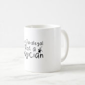 Ich bin ein Paralegal, kein Magier Kaffeetasse (VorderseiteRechts)