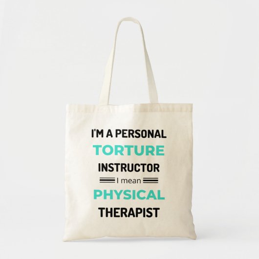 Ich bin ein Personal Torture Instructor, ich bin G Tragetasche (Vorne)