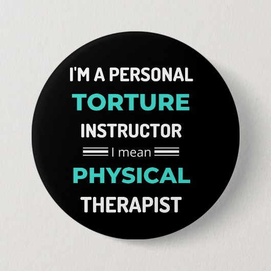 Ich bin ein Personal Torture Instructor, ich Gemei Button (Vorderseite)