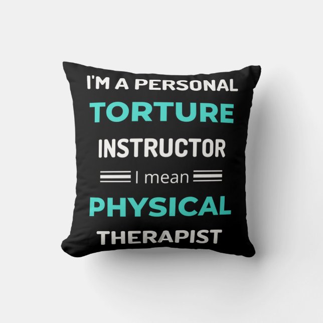 Ich bin ein Personal Torture Instructor, ich Gemei Kissen (Vorderseite)