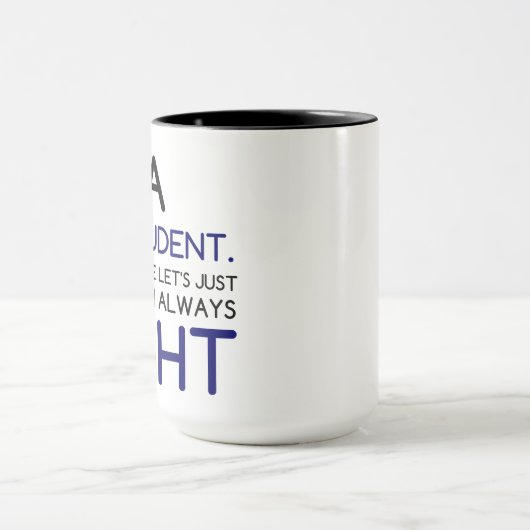 ICH BIN EIN PHD-STUDENT TASSE (Zentrum)