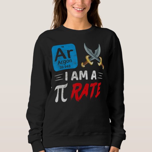 Ich bin ein Pi-Rate Pi-Day Match Sweatshirt (Vorderseite)