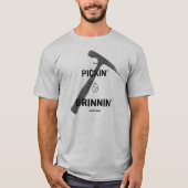 Ich bin ein Pickin & Grinnin' Rock Hound Pick T-Shirt (Vorderseite)