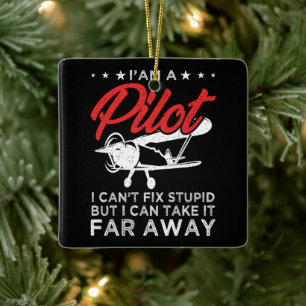 Ich bin ein Pilot, den ich nicht reparieren kann, Keramikornament