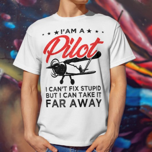 Ich bin ein Pilot, den ich nicht reparieren kann, T-Shirt
