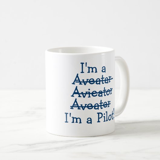 Ich bin ein Pilot! Kaffeetasse (VorderseiteRechts)