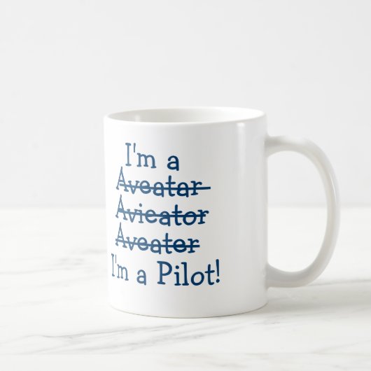 Ich bin ein Pilot! Kaffeetasse (Rechts)