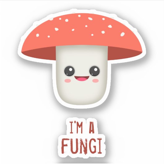 Ich bin ein Pilz Aufkleber (Vorderseite)