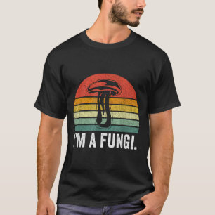 Ich bin ein Pilz-Shirt Lustige Pilze Spaß Typ Wort T-Shirt