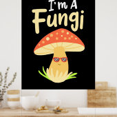 Ich bin ein Pilzschauer Poster (Küche)