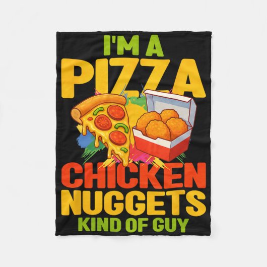 Ich bin ein Pizza- und Chicken-Nuggets-Typ Fleecedecke (Vorderseite)