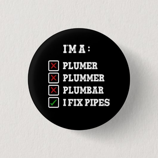Ich bin ein Plumer Plummer Plumbar Handyman Pipes  Button (Vorderseite)