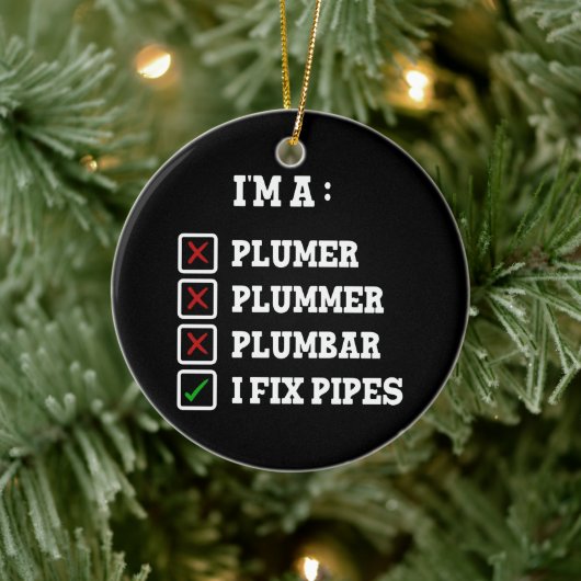 Ich bin ein Plumer Plummer Plumbar Handyman Pipes Keramik Ornament (Baum)