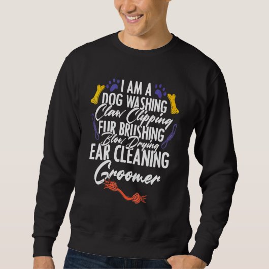 Ich bin ein professioneller Hundewasch-Tierpfleger Sweatshirt (Vorderseite)