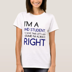 ICH BIN EIN PROMOVIERENDER STUDENT T-Shirt