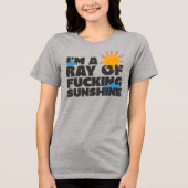 Ich bin ein Ray of F*ing Sunshine Shirt - Funny Gr (Vorderseite)