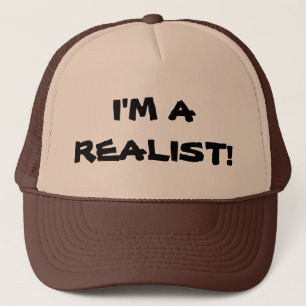 "Ich bin EIN REALIST! " Truckerkappe