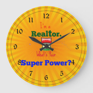 Ich bin ein Realtor. Was ist dein Super-Power? Große Wanduhr