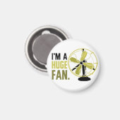 Ich bin ein riesiger Fan. Magnet (Vorderseite/Rückseite)