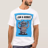 Ich bin ein Roboter T-Shirt (Vorderseite)