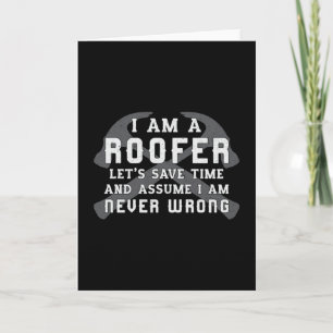 Ich bin ein Roofer Roof Roofers Vater Männer Bau Karte