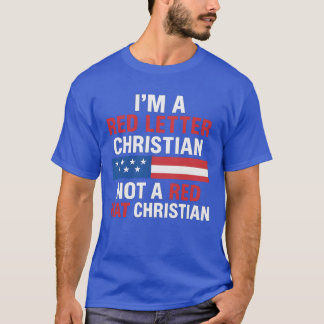 ICH BIN EIN ROTER SCHREIBER CHRISTLICH, KEIN ROTER T-Shirt