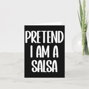 Ich bin ein Salsa Halloween-Kostüm Karte