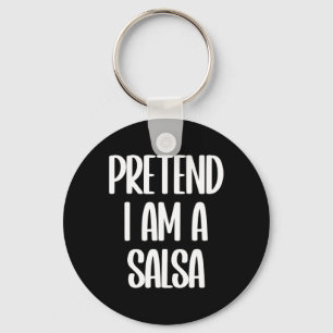 Ich bin ein Salsa Halloween-Kostüm Schlüsselanhänger