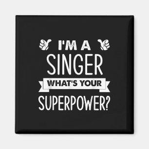 Ich bin ein Sänger, was deine Supermacht ist Magnet