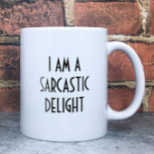 Ich bin ein sarkastischer Wunderfreund Kaffeetasse