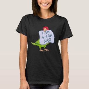 Ich bin ein schlechter Vogel, der ich roter maskie T-Shirt